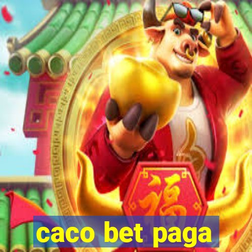 caco bet paga