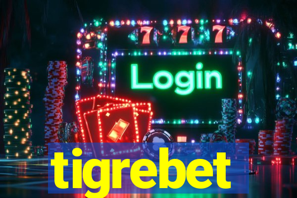 tigrebet