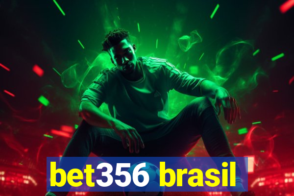 bet356 brasil