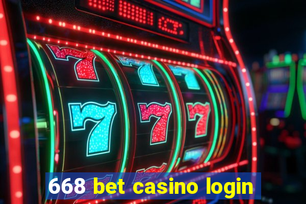 668 bet casino login