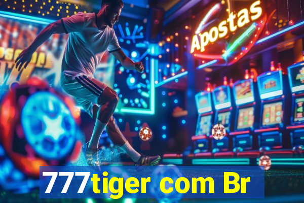 777tiger com Br