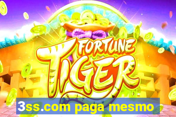 3ss.com paga mesmo