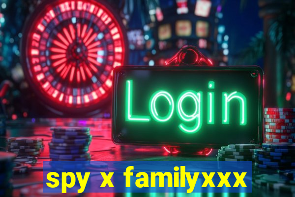 spy x familyxxx