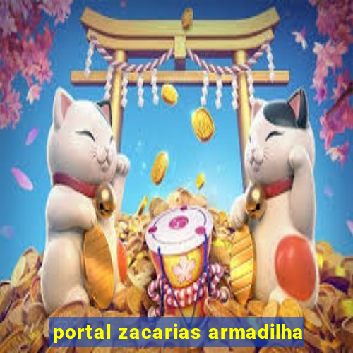 portal zacarias armadilha