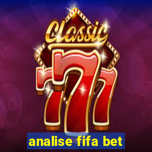 analise fifa bet