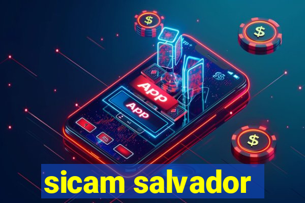 sicam salvador