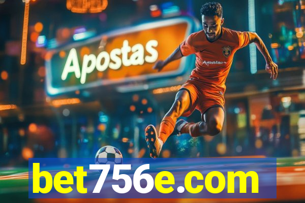 bet756e.com