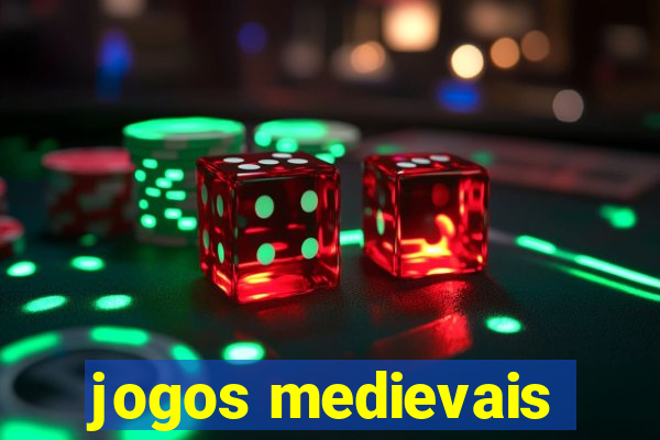 jogos medievais