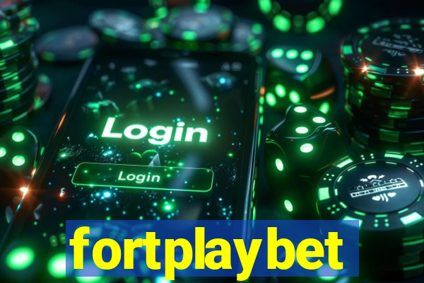 fortplaybet