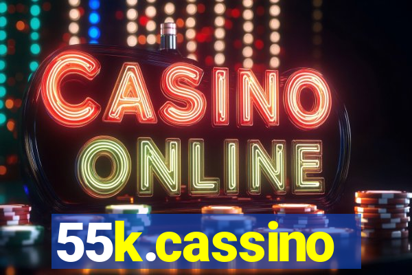 55k.cassino