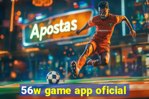 56w game app oficial