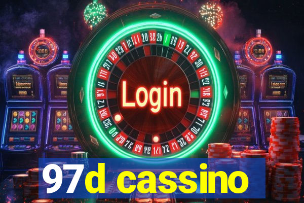 97d cassino