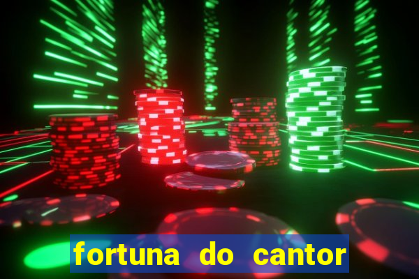 fortuna do cantor sorocaba 2023