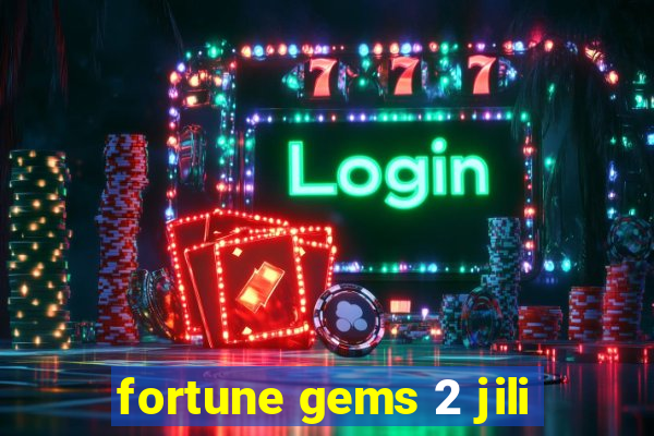 fortune gems 2 jili