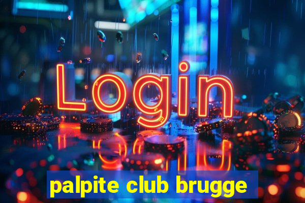 palpite club brugge