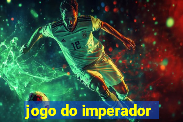 jogo do imperador