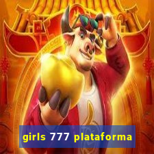 girls 777 plataforma