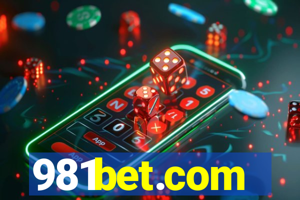 981bet.com