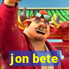 jon bete