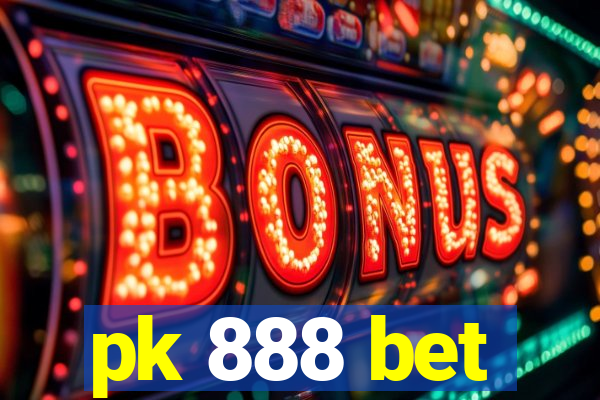 pk 888 bet