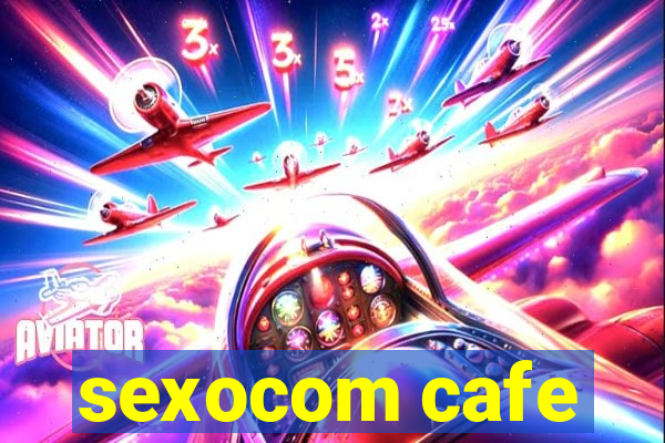 sexocom cafe