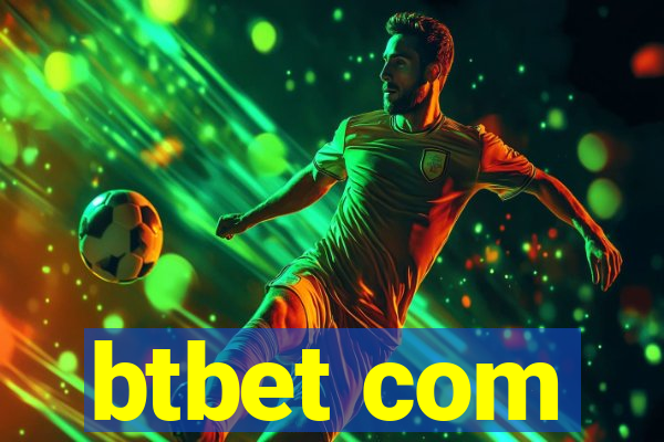 btbet com