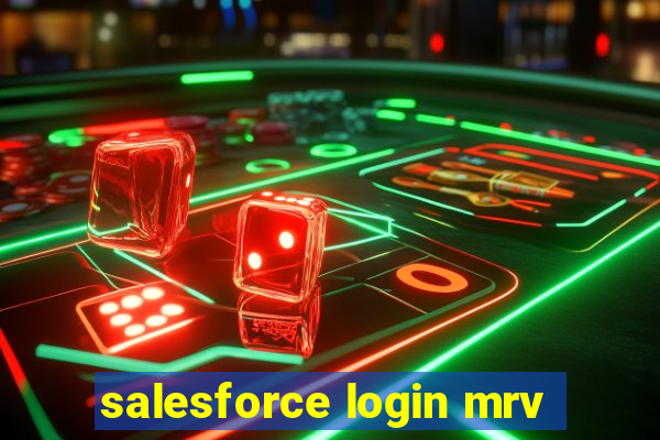 salesforce login mrv