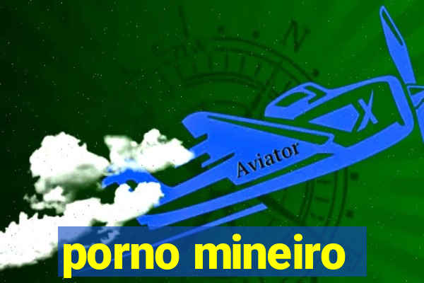 porno mineiro