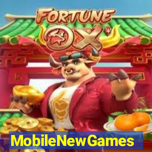 MobileNewGames