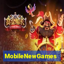 MobileNewGames