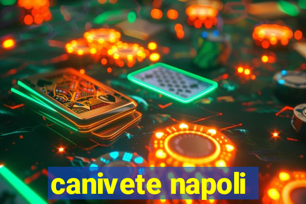 canivete napoli