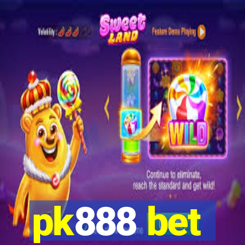 pk888 bet