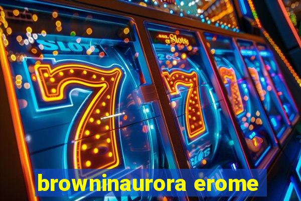 browninaurora erome