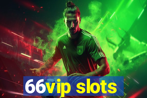 66vip slots