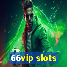 66vip slots