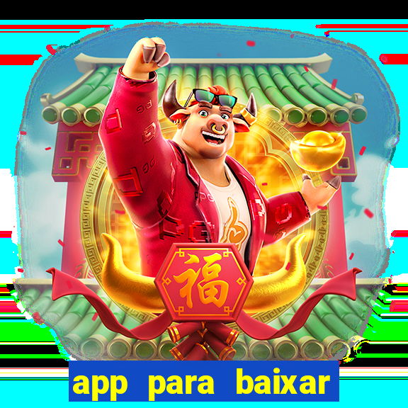 app para baixar jogos hackeados android