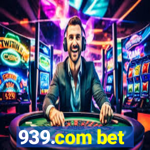 939.com bet