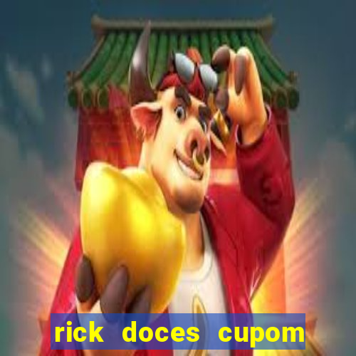 rick doces cupom primeira compra