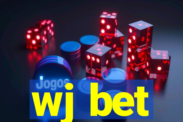 wj bet