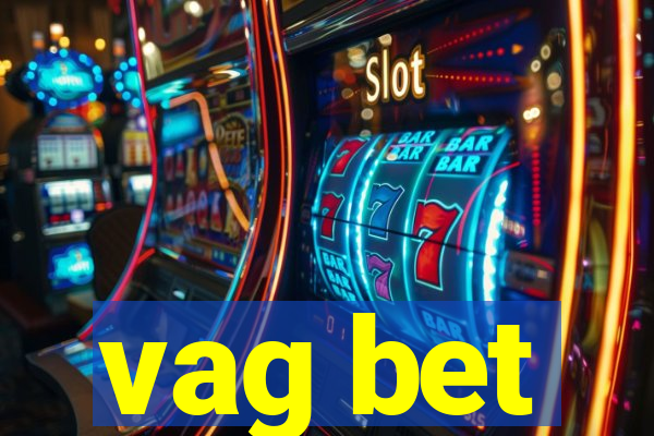 vag bet