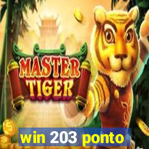 win 203 ponto