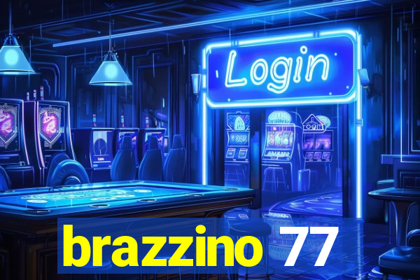 brazzino 77