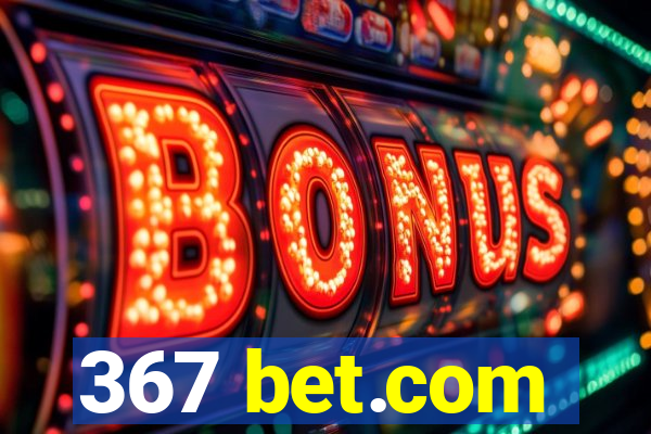 367 bet.com