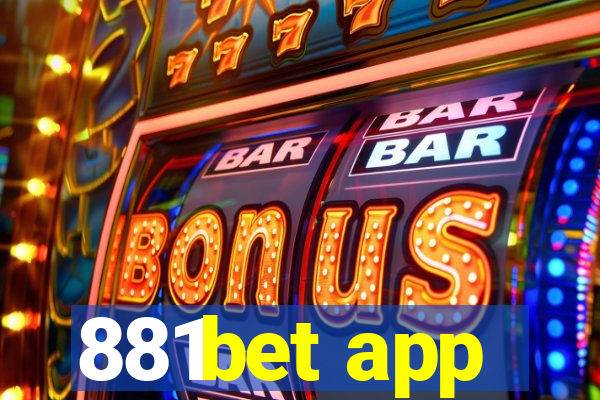 881bet app