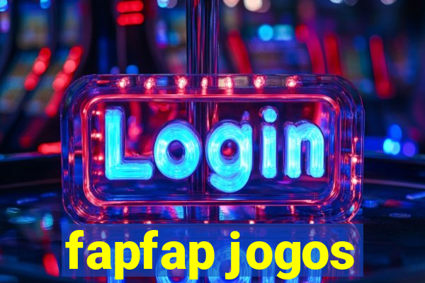 fapfap jogos