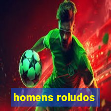 homens roludos