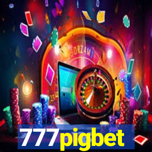 777pigbet