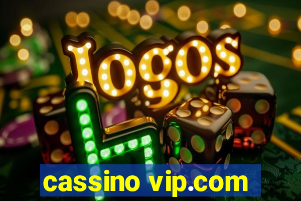 cassino vip.com