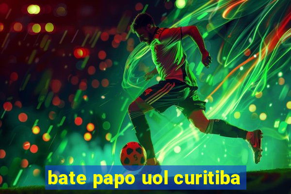 bate papo uol curitiba