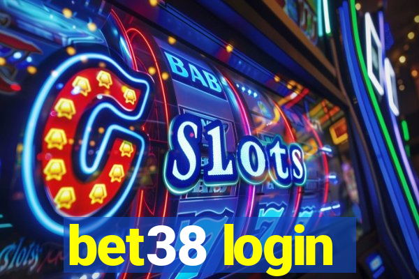 bet38 login